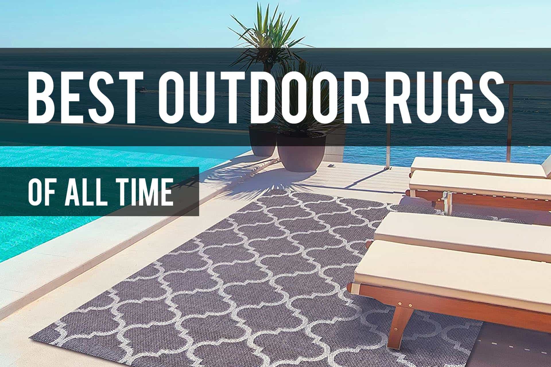 Best Outdoor Rugs