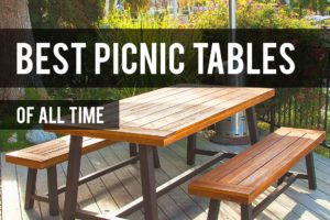 Best Picnic Tables
