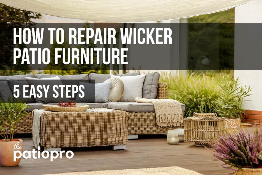 how to repair wicker patio furniture